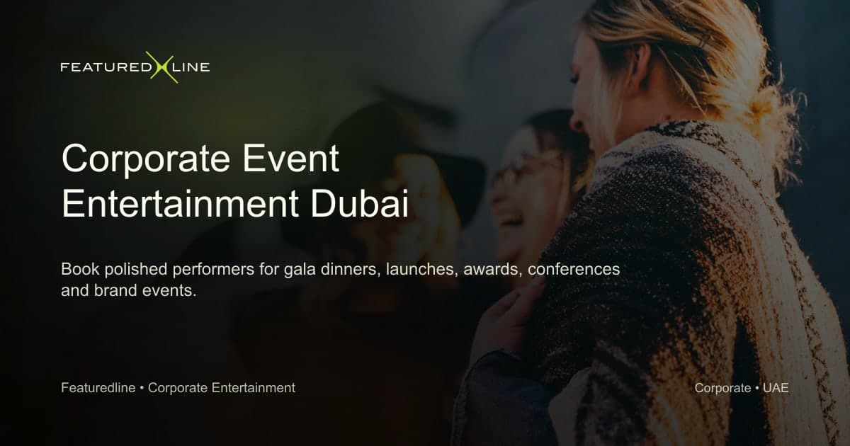 Corporate Entertainment in the UAE guide